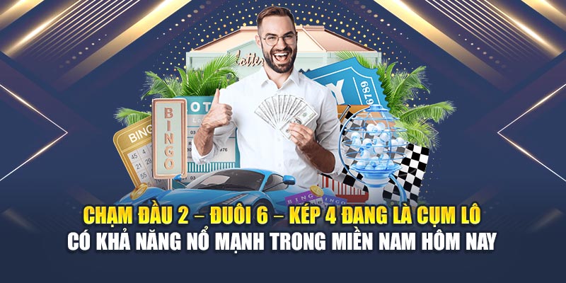 Soi Cầu Xổ Số Miền Nam 17/06 Và Bí Quyết Hay Từ QH88 2 Chạm đầu 2 – đuôi 6 – kép 4 đang là cụm lô có khả năng nổ mạnh trong miền Nam hôm nay