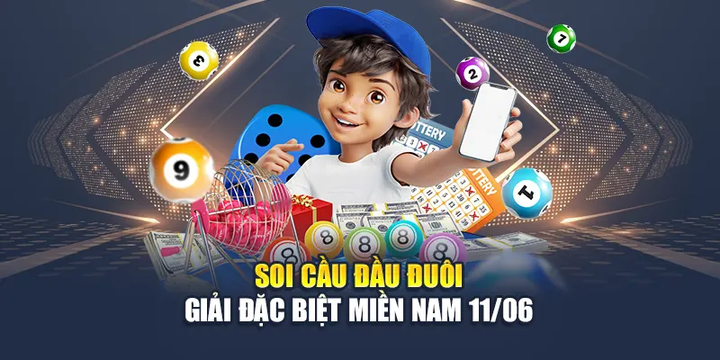Soi Cầu Xổ Số Miền Nam 11/06 - Dự Đoán Từ Chuyên Gia 3 Soi cầu đầu đuôi giải đặc biệt miền Nam 11/06
