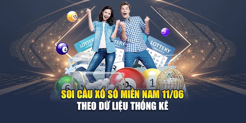 Soi Cầu Xổ Số Miền Nam 11/06 - Dự Đoán Từ Chuyên Gia 2 Soi cầu xổ số miền Nam 11/06 theo dữ liệu thống kê